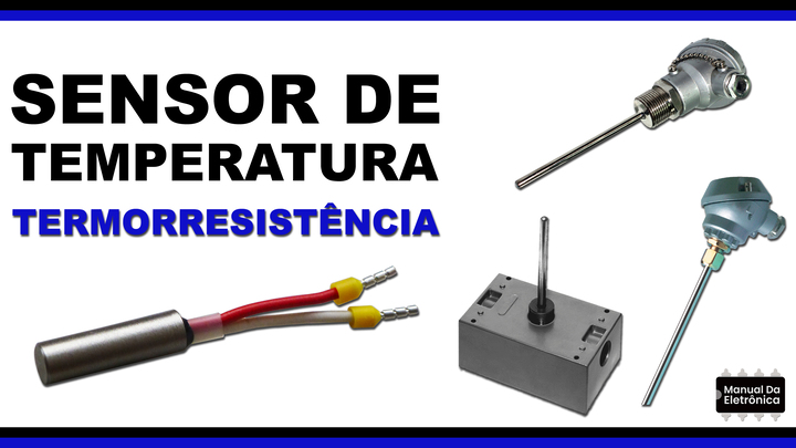 Sensor De Temperatura, Tipos E Características!